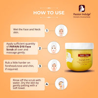 Passion Indulge Natural Papain D10 Face Scrub 200 gm