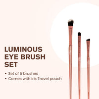 Iris Cosmetics Luminous Eye Brush Set 5 Pieces