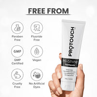 Protouch Hi Shine Toothpaste Teeth Whitening Cavity Prevention and Superior Cleaning 100 gm