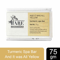 Bare Necessities And It Was All Yellow Turmeric Spa Bar 75gm
