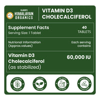 Vlado's Himalayan Organics Vitamin D3 60000 IU Tablets Cholecalciferol 40 Tablets
