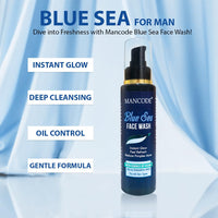Mancode Blue Sea Face Wash for Instant Glow & Refreshing Feel 100ml