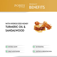 PORES Be Pure Ubtan Face Wash With Hydrolyzed Honey, Turmeric & Sandalwood 100 gm