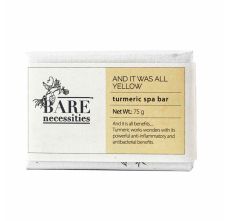 Bare Necessities And It Was All Yellow Turmeric Spa Bar 75gm